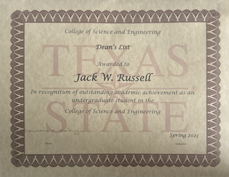 Photo of Jack's Texas State Dean’s List Certificate